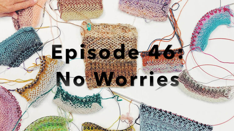 Episode 46: No Worries!